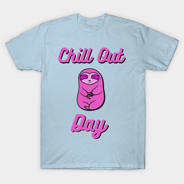 Chill Out Day Pink Sloth Bear T-Shirt by SubtleSplit